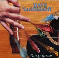 Dave Nachmanoff : Candy Shower